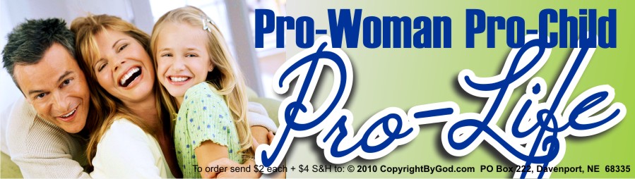 Pro-Woman Pro-Child Pro-Life 3.5x12 Bumper Sticker - Click Image to Close