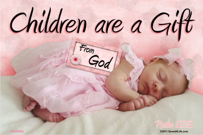 Children Are a Gift From God 36x54 Vinyl Poster